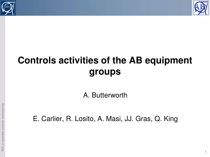 controls activities of the ab equipment groups