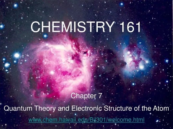 chemistry 161 chapter 7 quantum theory