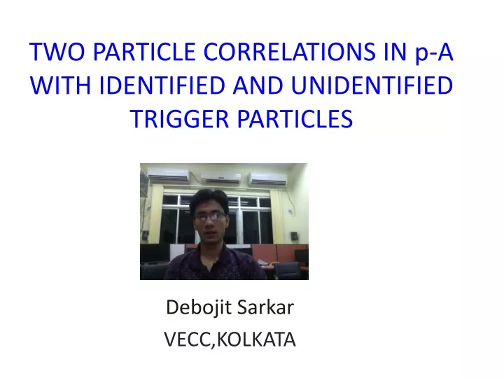 two particle correlations in p a with identified and unidentified trigger particles