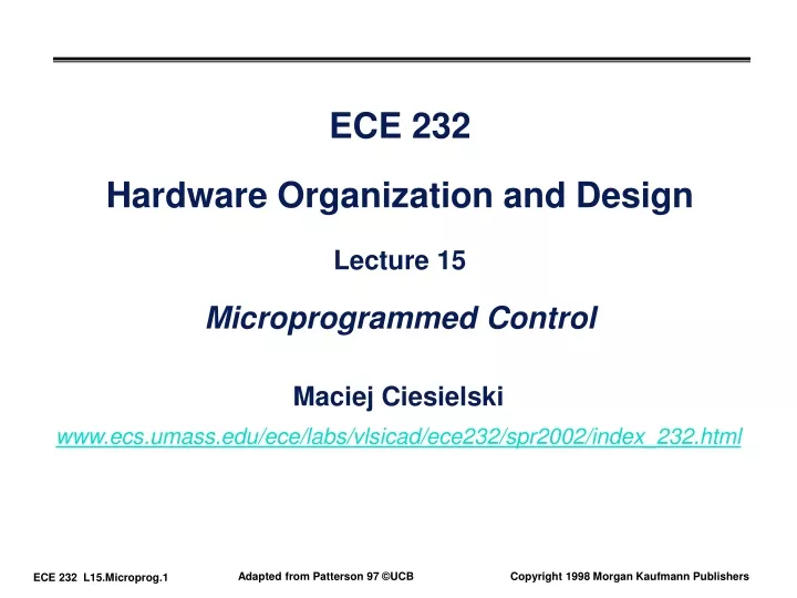 ece 232 hardware organization and design lecture 15 microprogrammed control