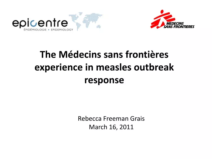 the m decins sans fronti res experience in measles outbreak response