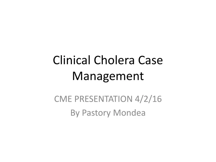 clinical cholera case management