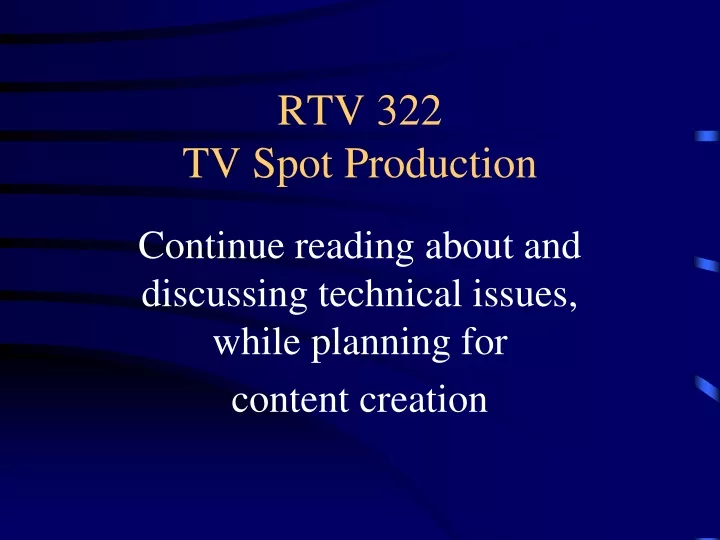 rtv 322 tv spot production
