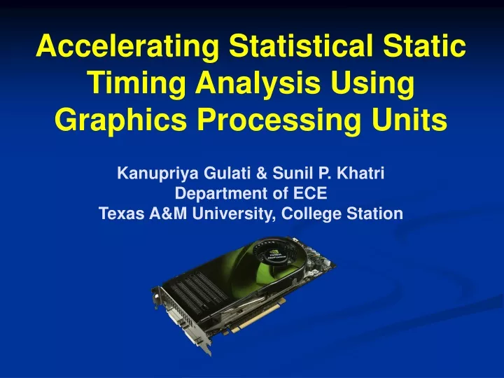 accelerating statistical static timing analysis