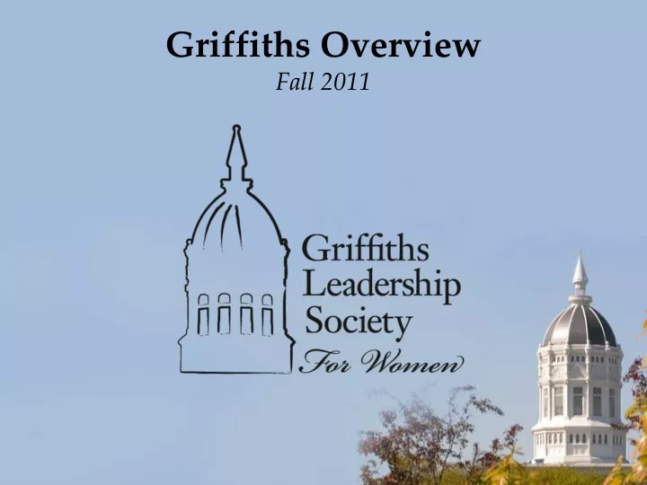 griffiths overview fall 2011
