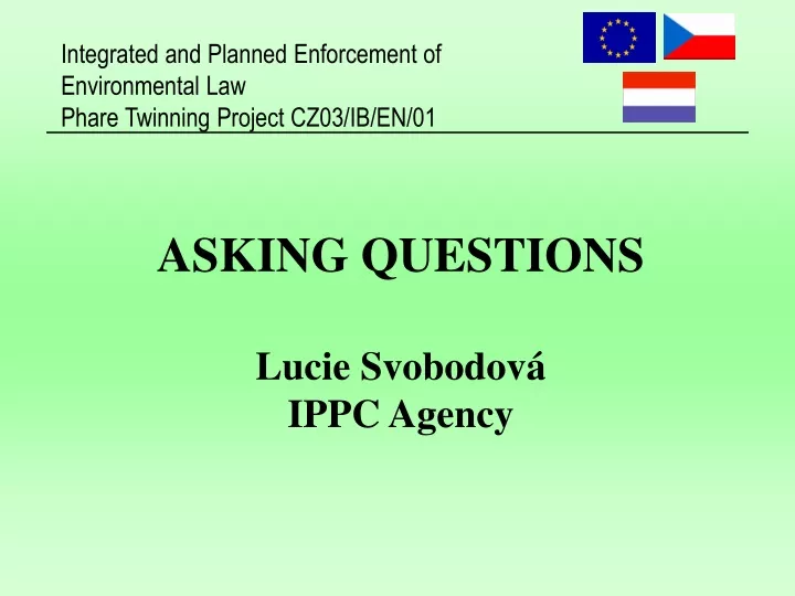 asking questions lucie svobodov ippc agency