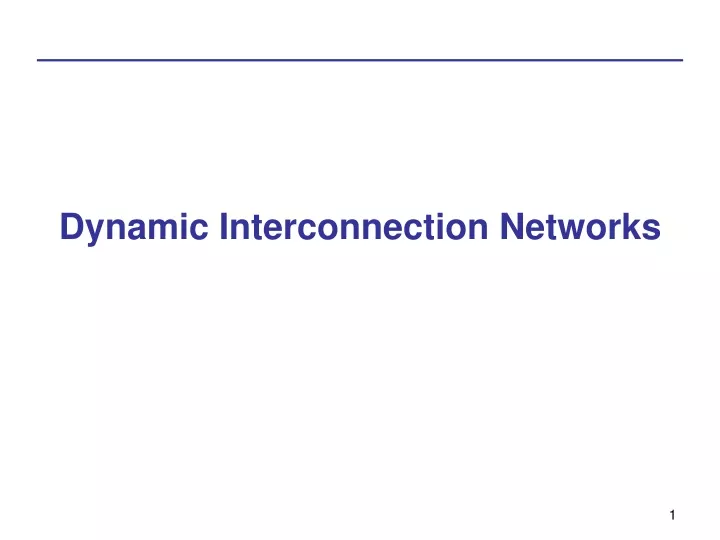 dynamic interconnection networks