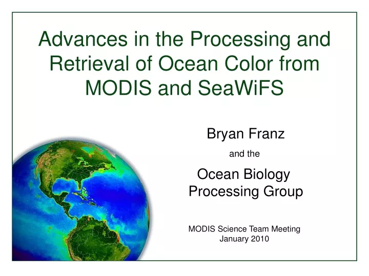 advances in the processing and retrieval of ocean
