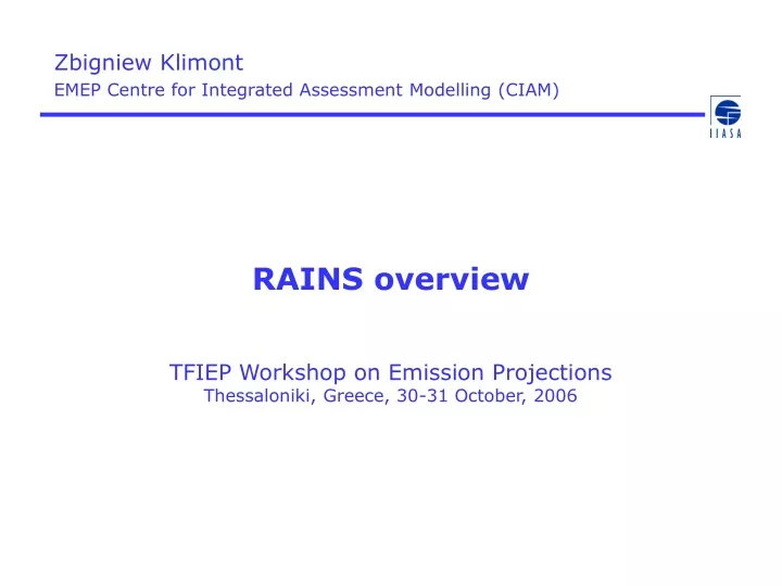 rains overview tfiep workshop on emission projections thessaloniki greece 30 31 october 2006