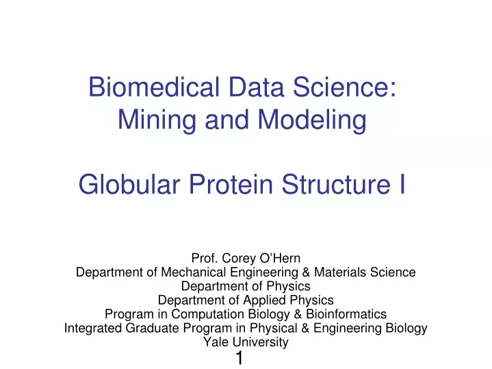 biomedical data science mining and modeling globular protein structure i