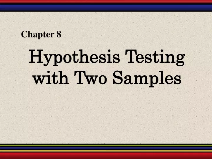 hypothesis testing with two samples