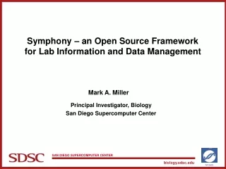 Symphony – an Open Source Framework for Lab Information and Data Management