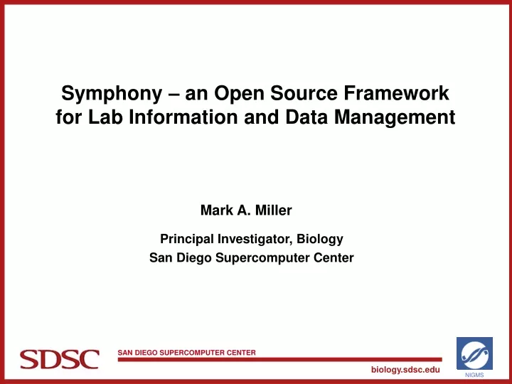 symphony an open source framework for lab information and data management