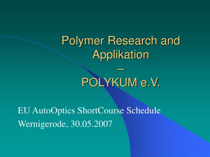 polymer research and applikation polykum e v