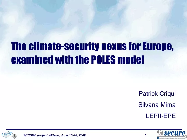 the climate security nexus for europe examined with the poles model