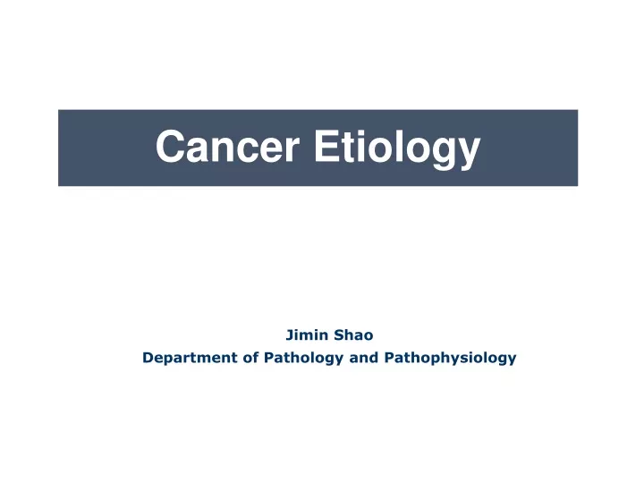 cancer etiology