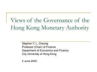 Views of the Governance of the Hong Kong Monetary Authority