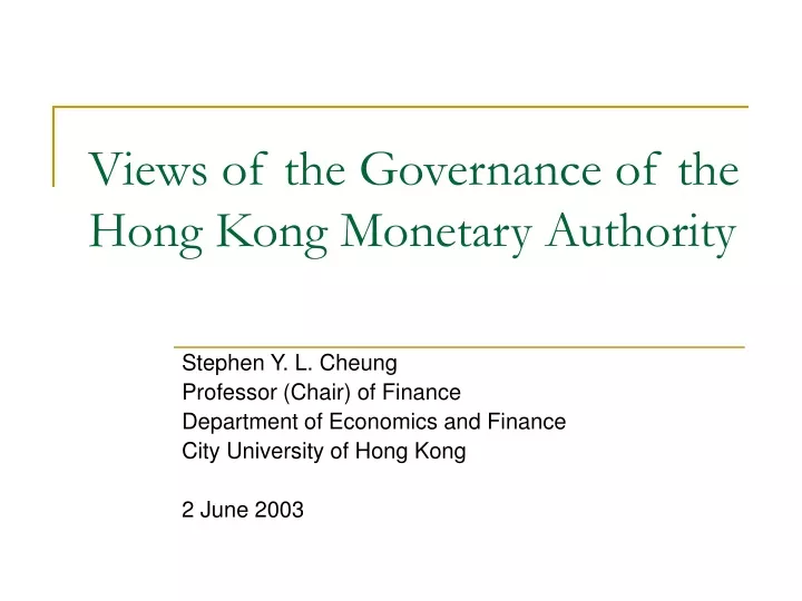 views of the governance of the hong kong monetary authority