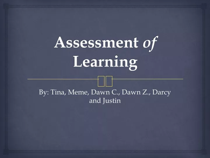 assessment of learning