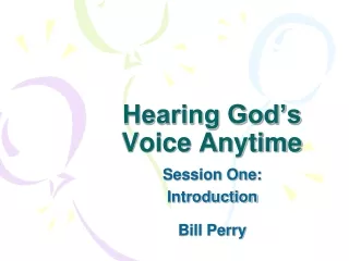 Hearing God’s Voice Anytime