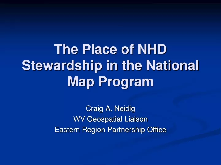 the place of nhd stewardship in the national map program