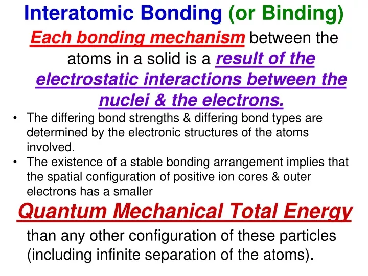 interatomic b o nding or binding