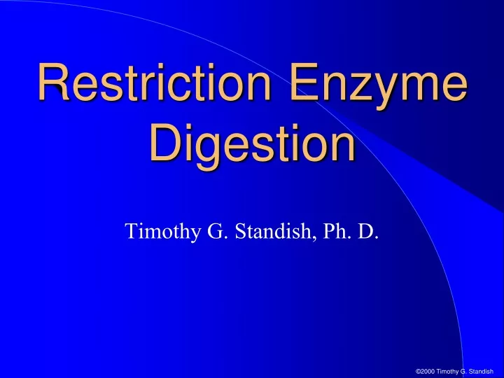 restriction enzyme digestion