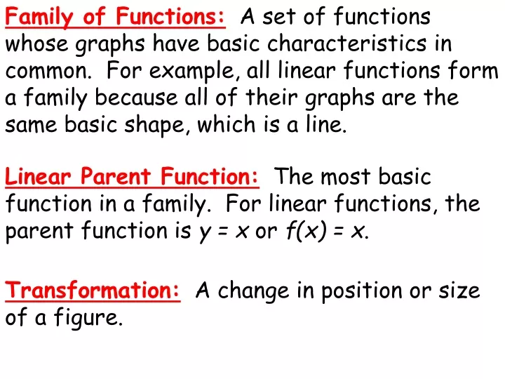 family of functions a set of functions whose