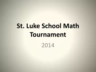 St. Luke School Math Tournament