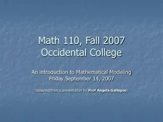 Math 110, Fall 2007 Occidental College