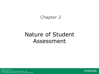 Nature of Student Assessment