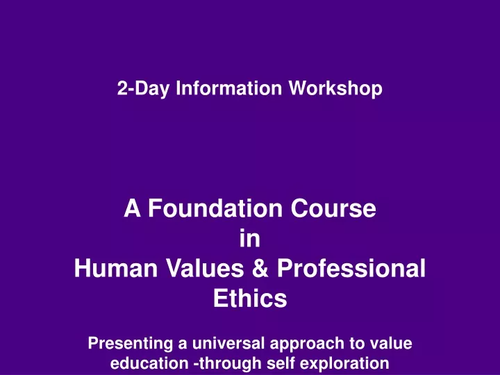 2 day information workshop a foundation course