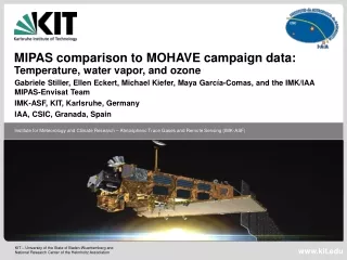 MIPAS comparison to MOHAVE campaign data:  Temperature, water vapor, and ozone