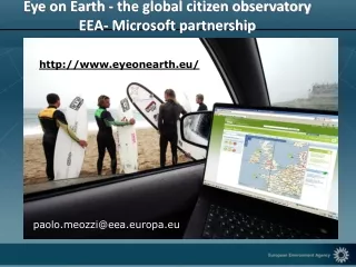 Eye on Earth - the global citizen observatory EEA- Microsoft partnership