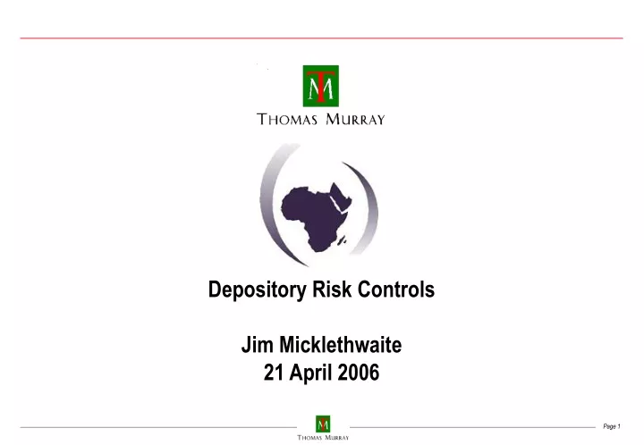 depository risk controls jim micklethwaite