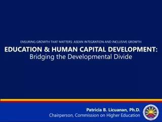 EDUCATION &amp; HUMAN CAPITAL DEVELOPMENT: Bridging the Developmental Divide