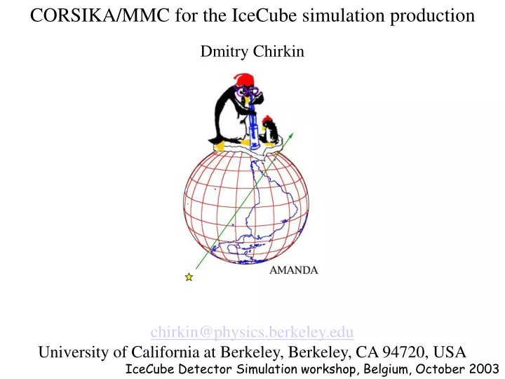 corsika mmc for the icecube simulation production