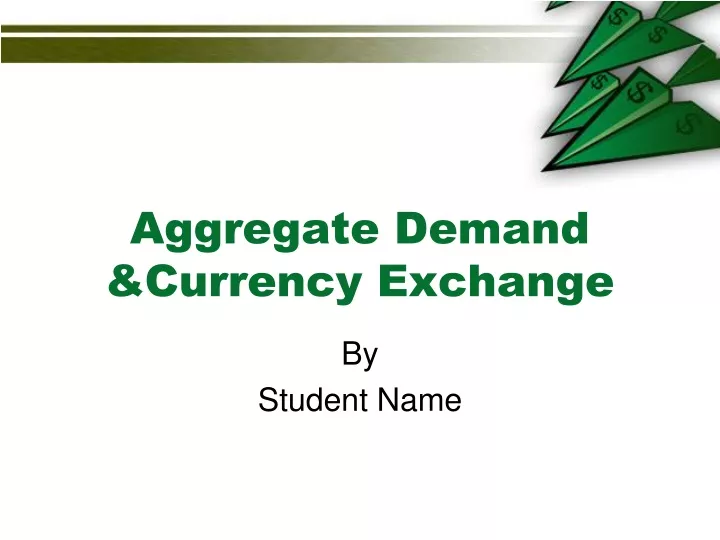 aggregate demand currency exchange