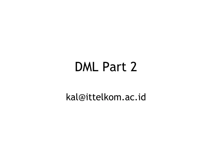 dml part 2