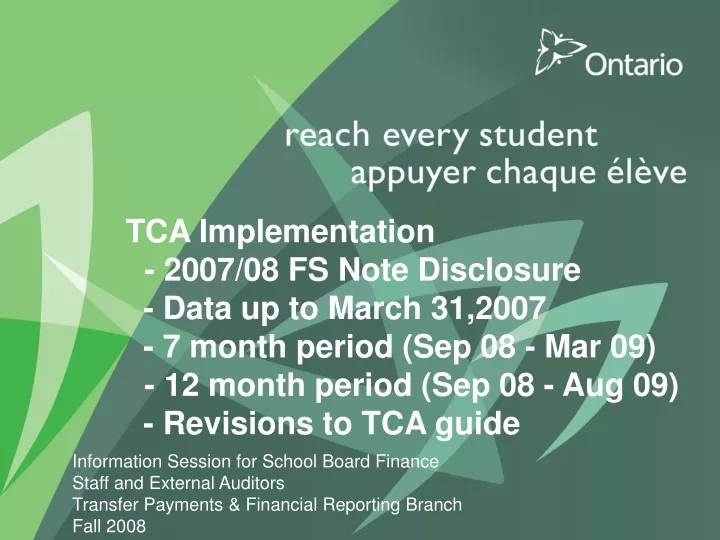 tca implementation 2007 08 fs note disclosure