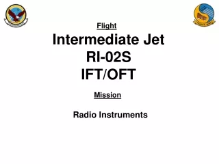 Intermediate Jet RI-02S IFT/OFT