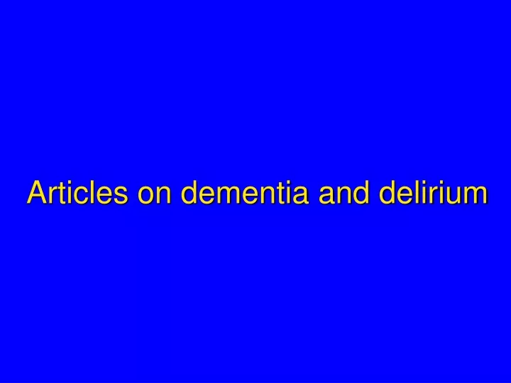 articles on dementia and delirium
