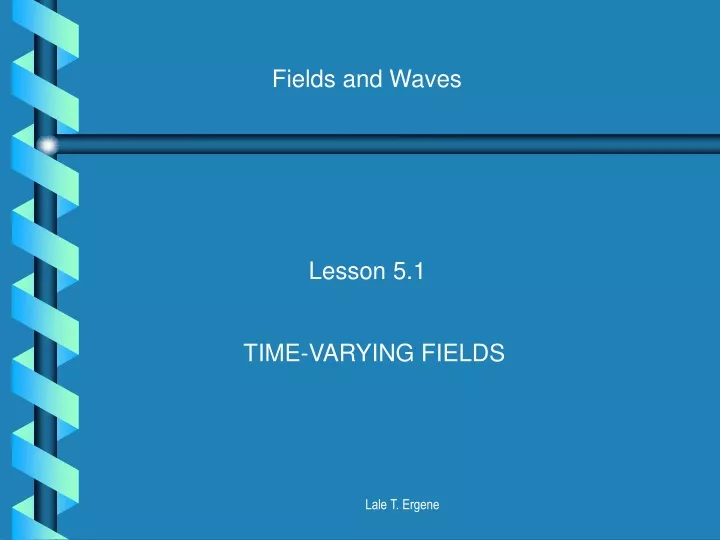 fields and waves
