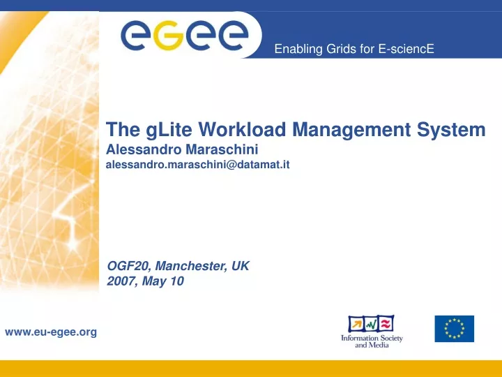 the glite workload management system alessandro maraschini alessandro maraschini@datamat it