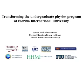 Transforming the undergraduate physics program at Florida International University