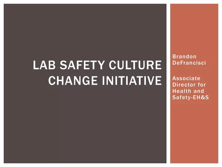 lab safety culture change initiative