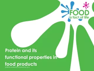 Protein and its  functional properties in  food products
