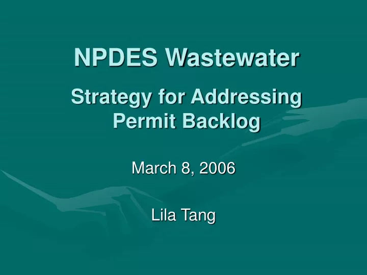 npdes wastewater strategy for addressing permit backlog