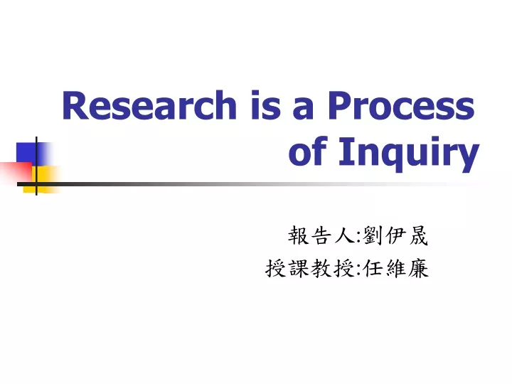 research is a process of inquiry