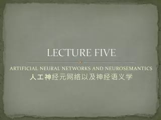 LECTURE FIVE
